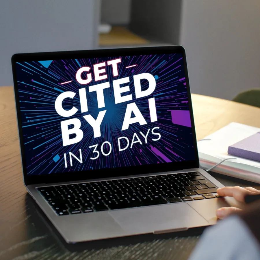 Get Cited by AI in 30 Days on laptop